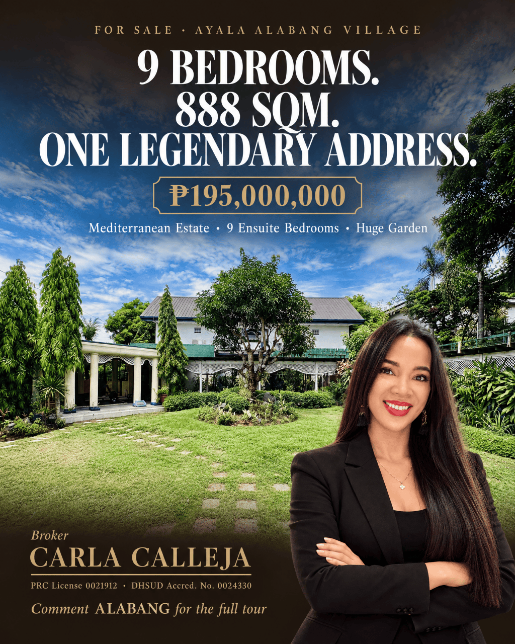 House and lot for sale in Ayala Alabang Village: 9 bedrooms, 888 sqm, ₱195M, presented by Broker Carla Calleja